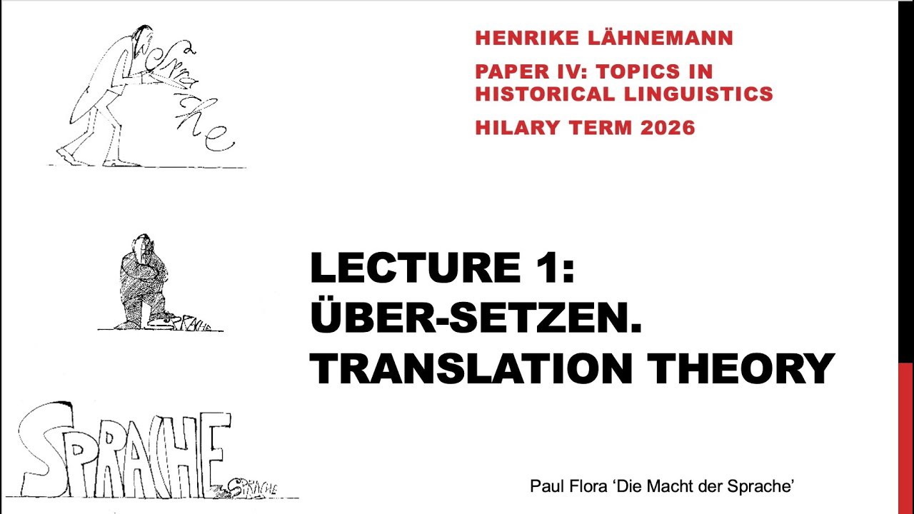 German Historical Linguistics 2026, 1: Über-setzen. Translation Theory (Henrike Lähnemann)