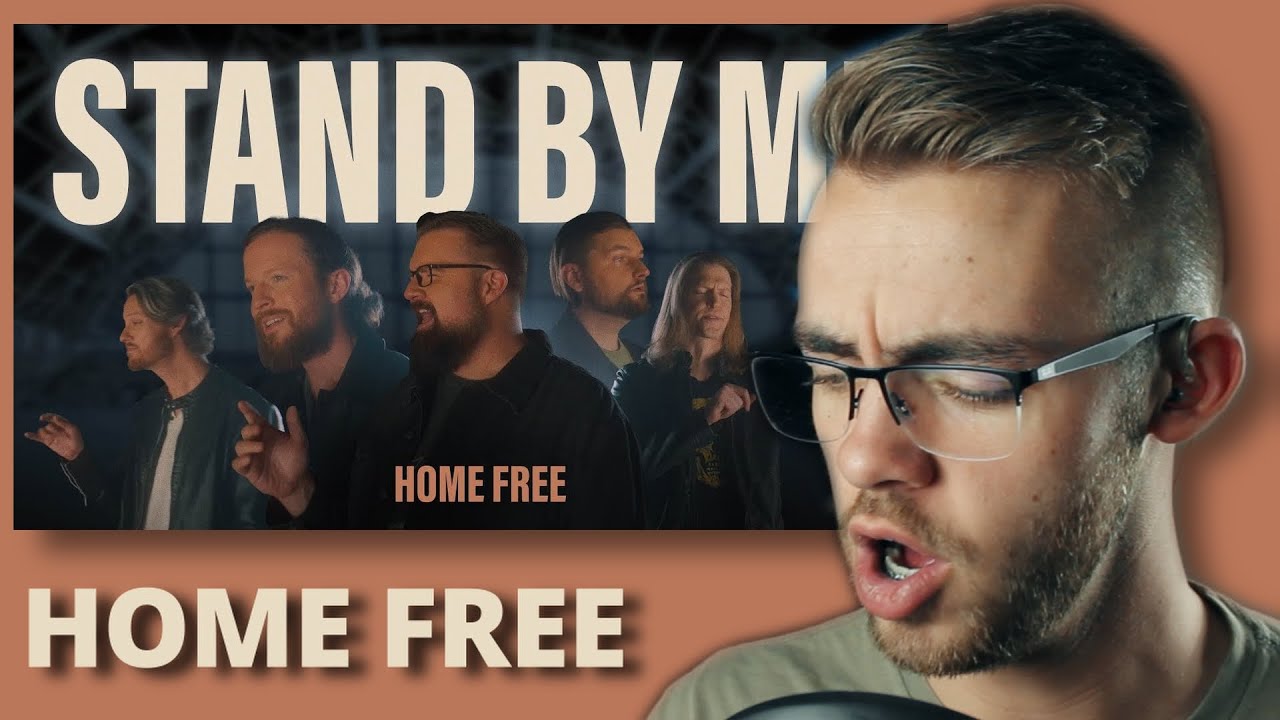 Home Free Reaction | Stand By Me | Reaction and Analysis