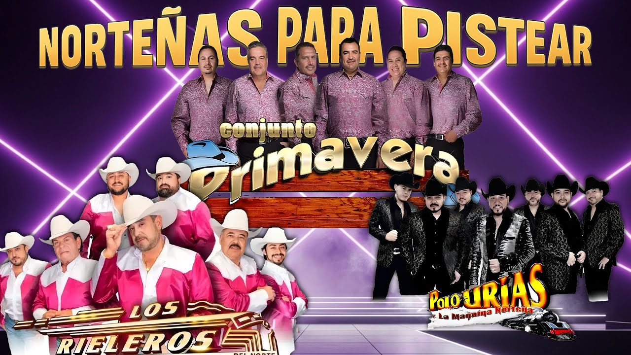 Puras Norteñas Pa' Pistear Mix 2026🍻Polo Urias, Los Rieleros Del Norte, Conjunto Primavera🍻