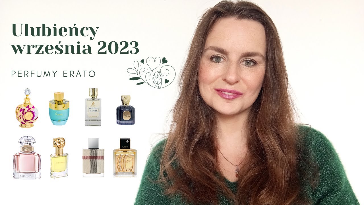 Ulubieńcy września 2023 | Perfumy Erato