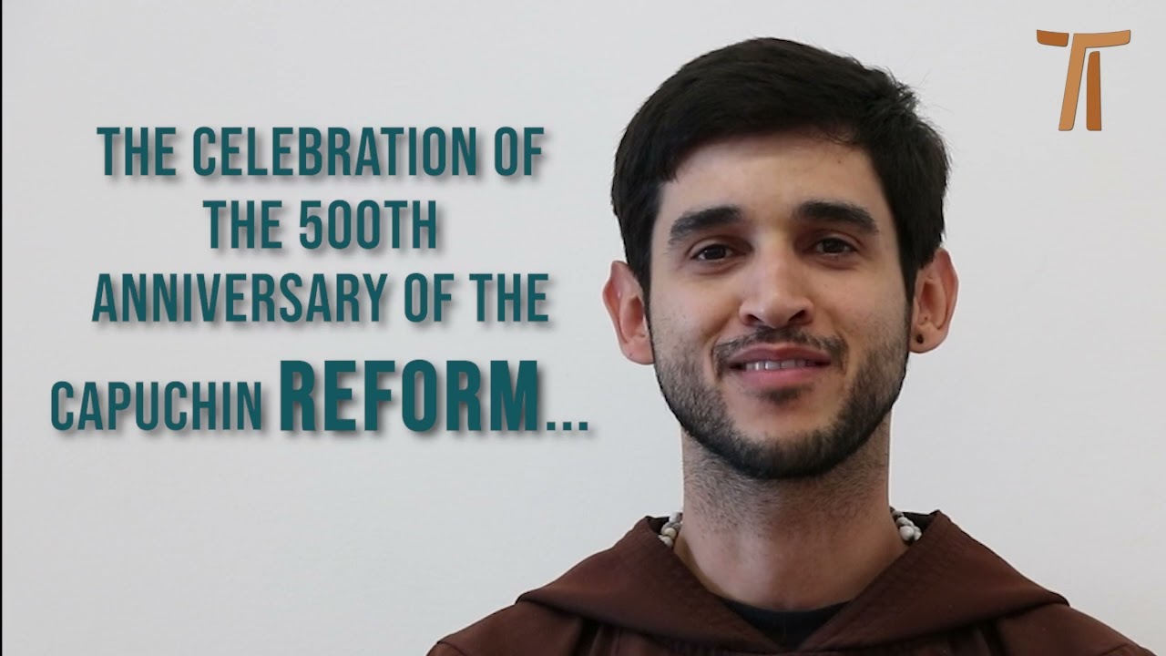 500th Anniversary of the Capuchin Reform