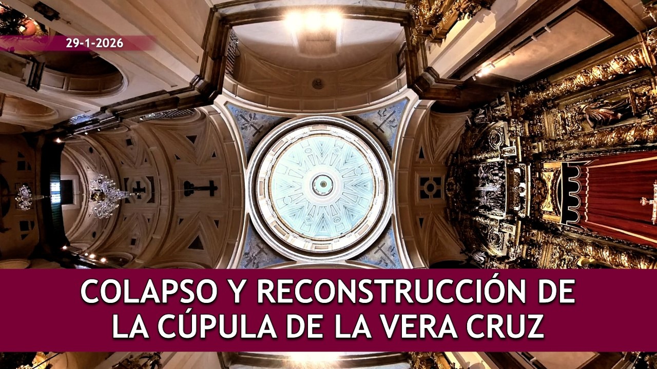 Colapso y reconstrucción de la cúpula de la Vera Cruz _ Fernando de Bonrostro