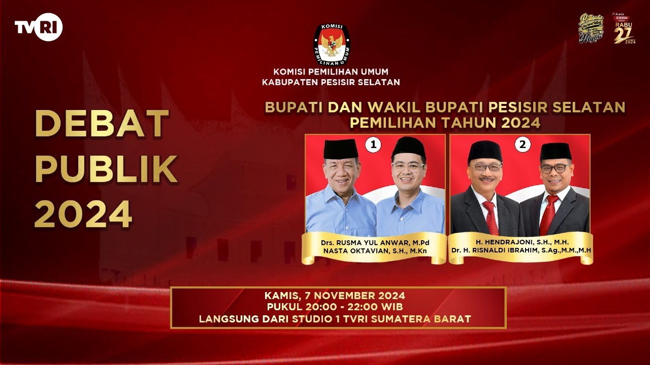 DEBAT PUBLIK PASANGAN CALON BUPATI DAN WAKIL BUPATI KABUPATEN PESISIR SELATAN TAHUN 2024