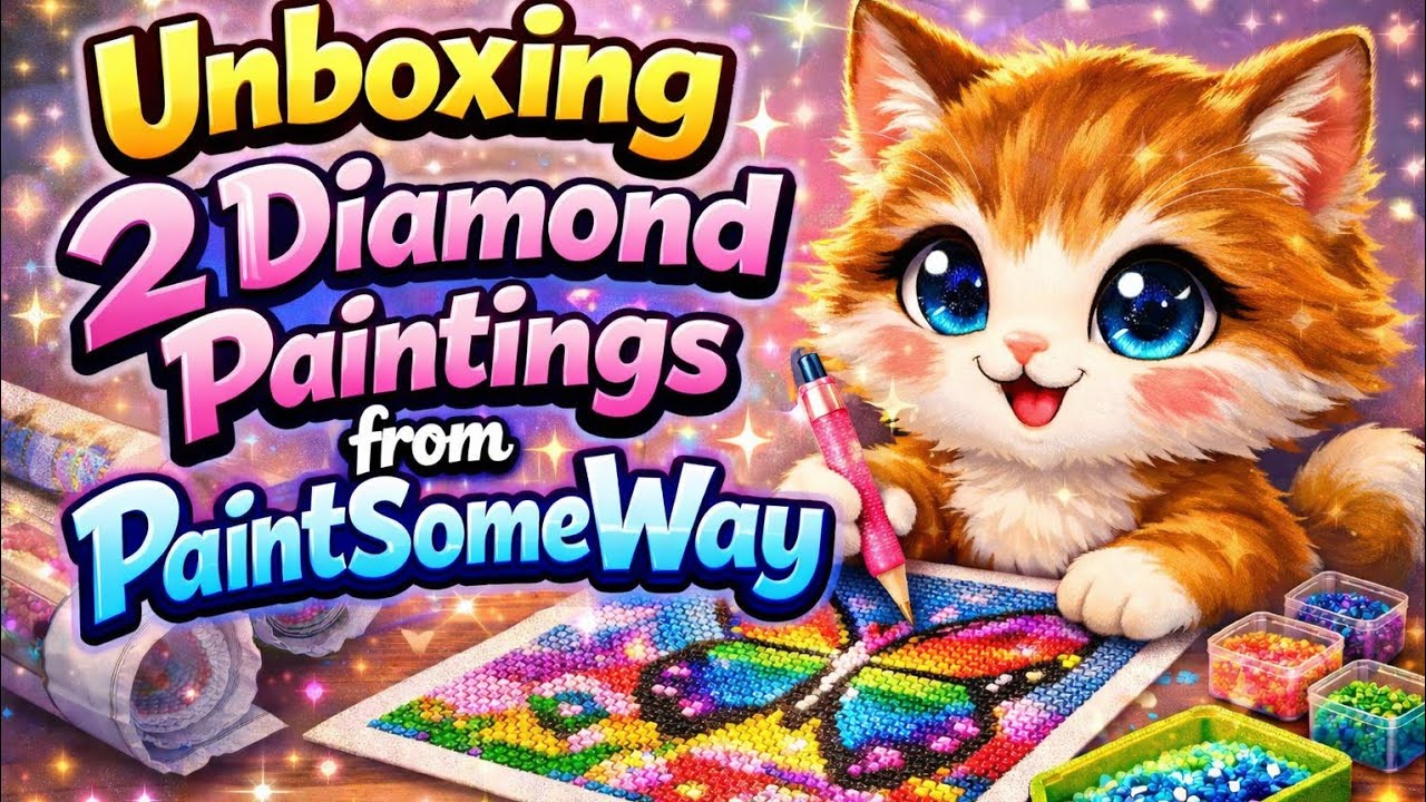 Распаковка 2 картин, выполненных в технике алмазной живописи, от PaintSomeWay 💎✨ | Бюджетная поку...
