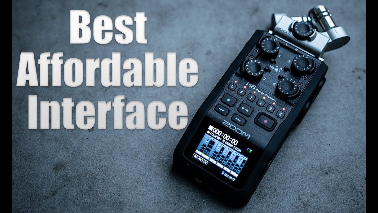 Zoom H6 - The Best Affordable Audio Interface?