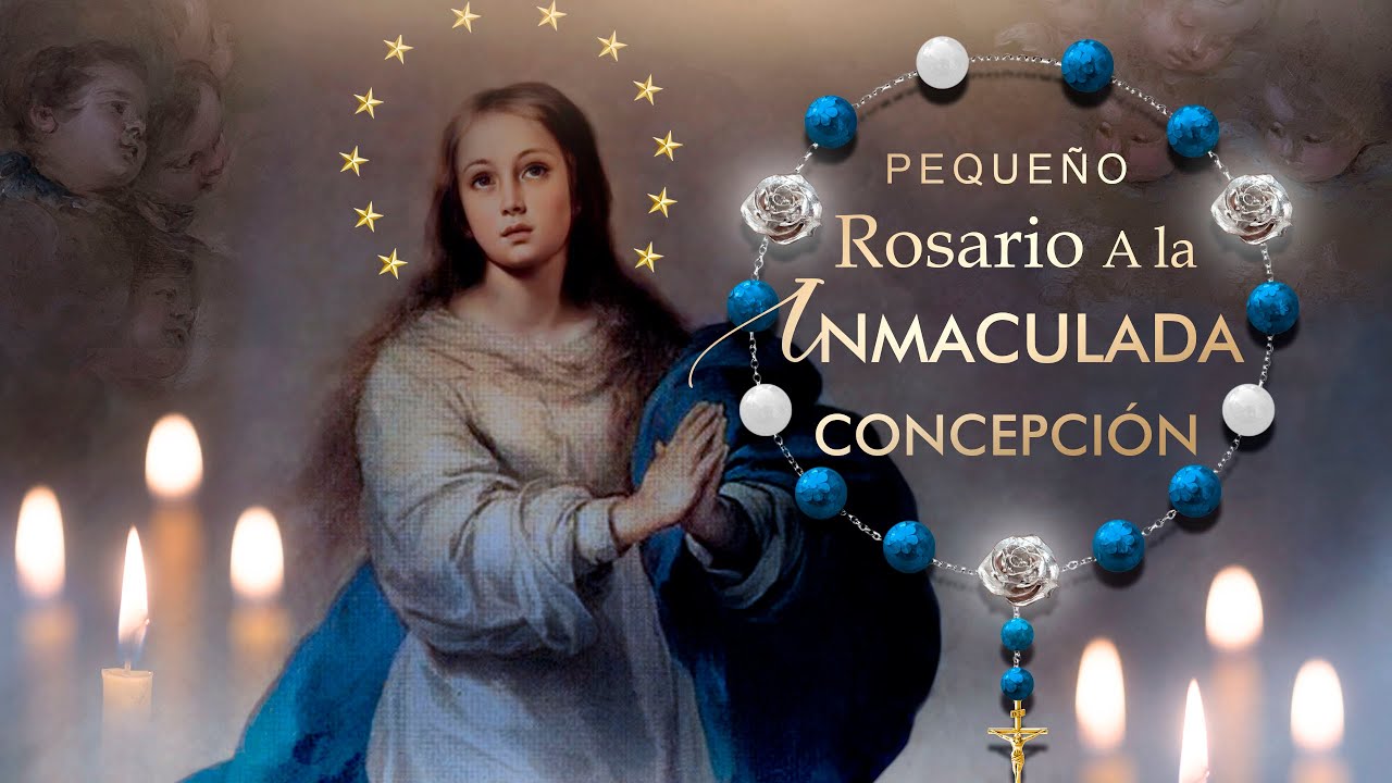 Rosario a la Virgen Inmaculada 🌟 Coronilla de la Inmaculada Concepción 🕊️ Letra