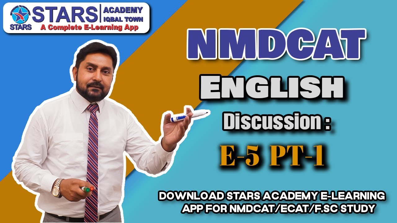 FSc English   MCQS Discussion Test Code E5 Pt.1 | 𝐍𝐌𝐃𝐂𝐀𝐓 English | Stars Academy Lahore