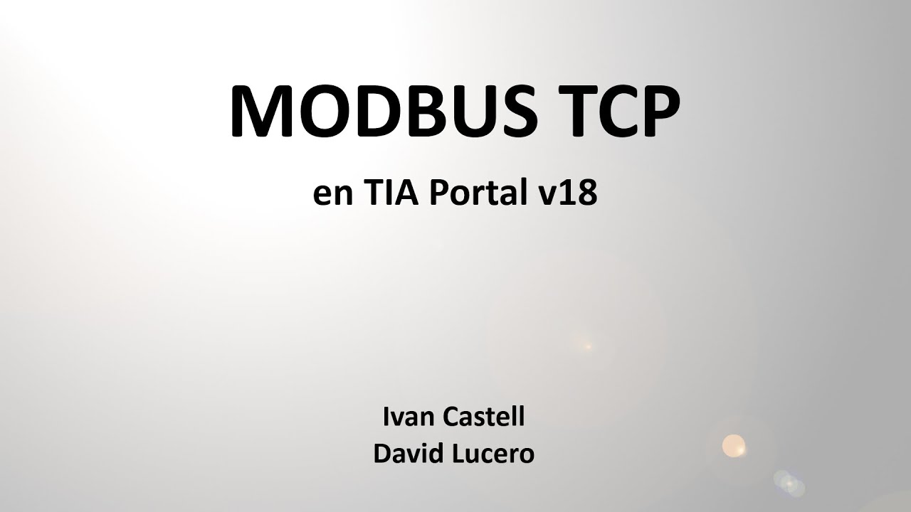 Video Modbus TCP: Ivan Castell y David Lucero