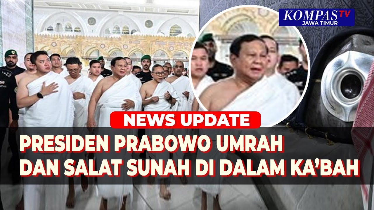 Presiden Prabowo Umrah Beserta Rombongan dan Salat Sunah di Dalam Ka'bah