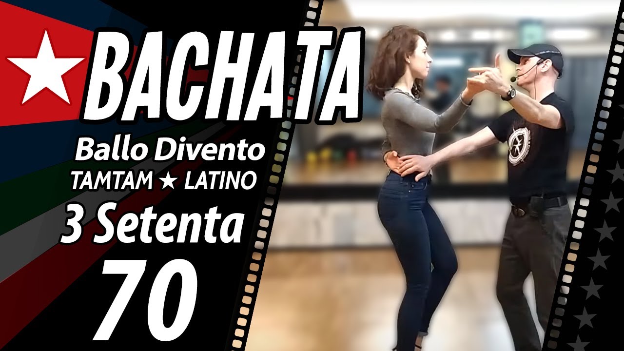 BACHATA, Setenta, con 2 varianti.