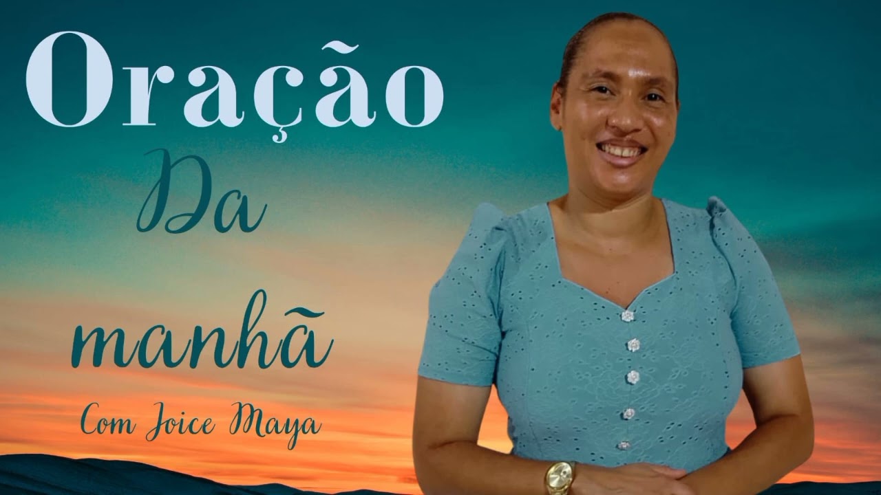 Oração da Manhã 19/03/2926