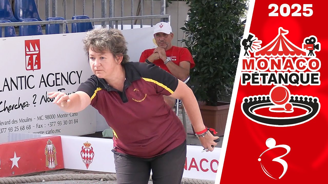 1e Demi-Finale SUISSE vs VIREBAYRE : International doublette f&eacute;minin de p&eacute;tanque 2025 &agrave; Monaco