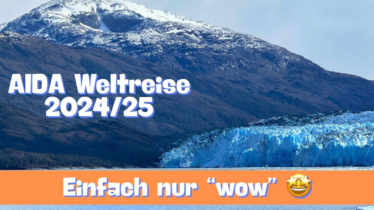 Amalia-& Brüggen-Gletscher🇨🇱🐬| AIDAsol Weltreise 2024/25
