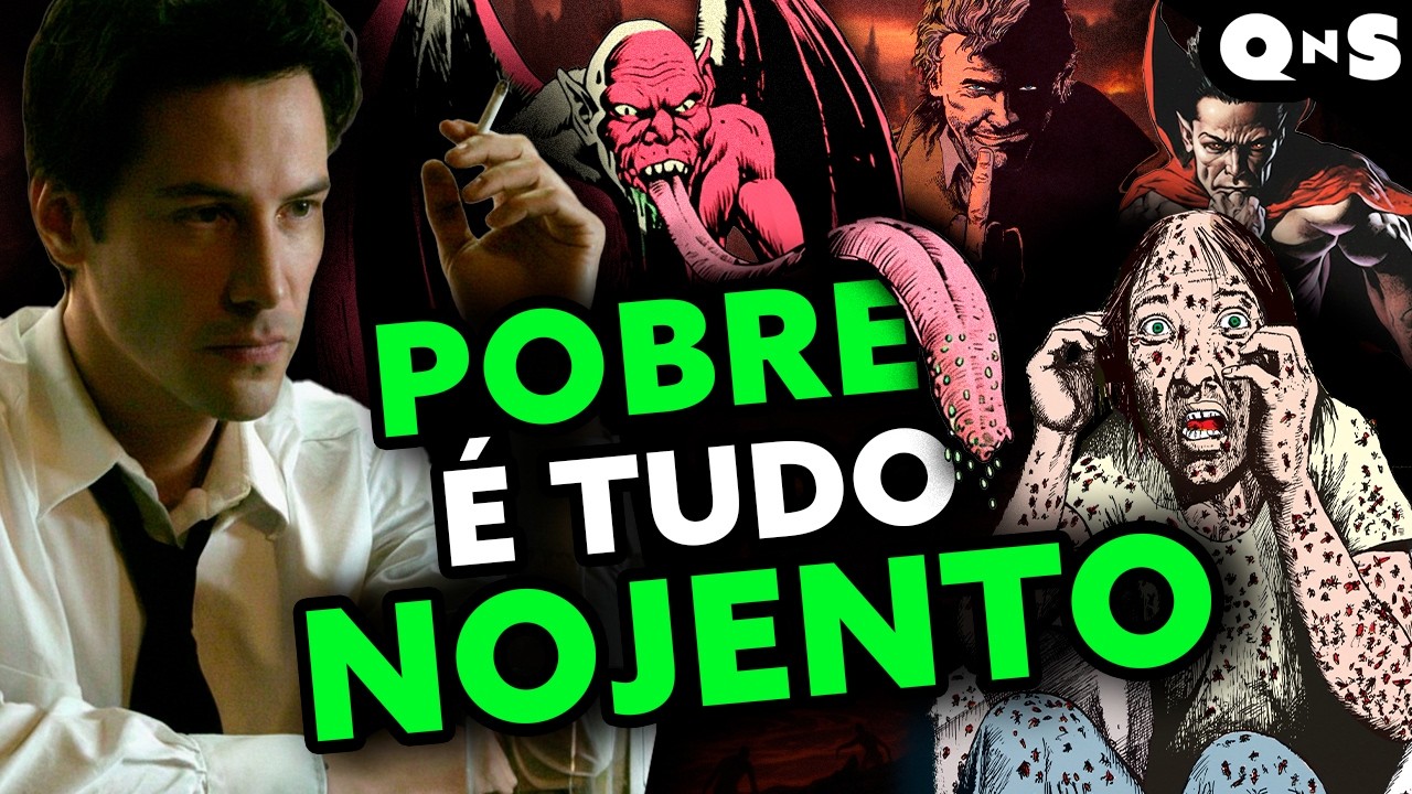 POR QUE POBRES SÃO TÃO ABJETOS? A polêmica história de Constantine que Keanu Reeves estragou