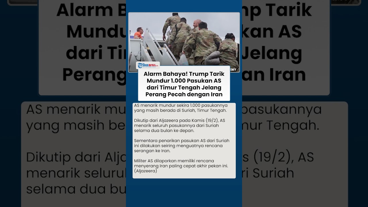 1.000 Pasukan AS Ditarik Mundur dari Timur Tengah Usai Rencana AS Bocor Bakal Serang Iran pada Sabtu