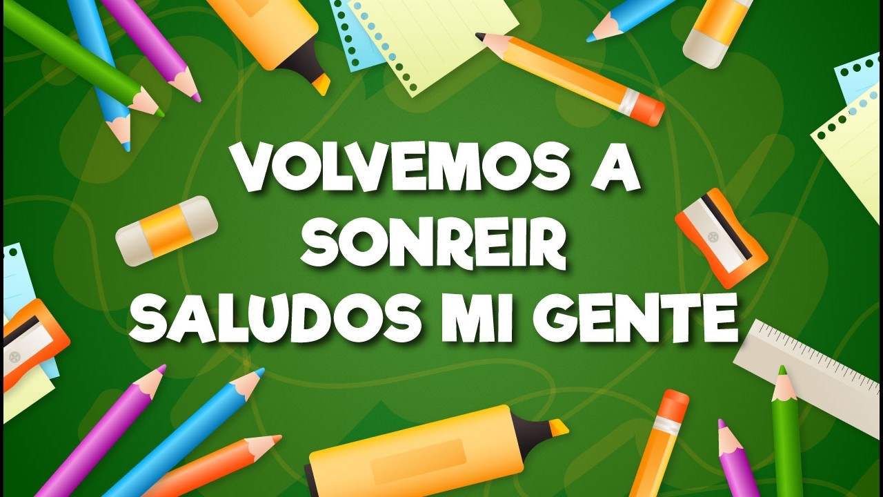 VOLVEMOS A SONREIR SALUDOS MI GENTE