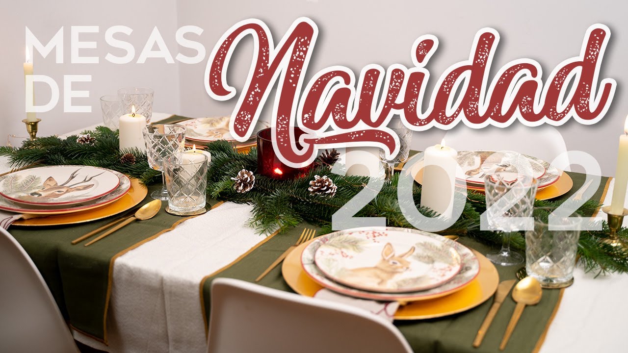 4 Mesas de Navidad 2022 | Decoración