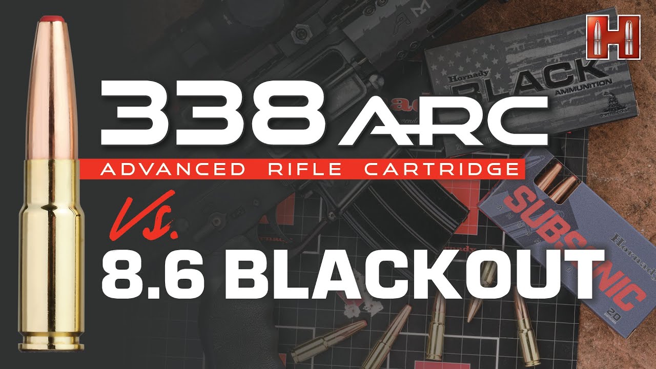 338 ARC vs. 8.6 Blackout