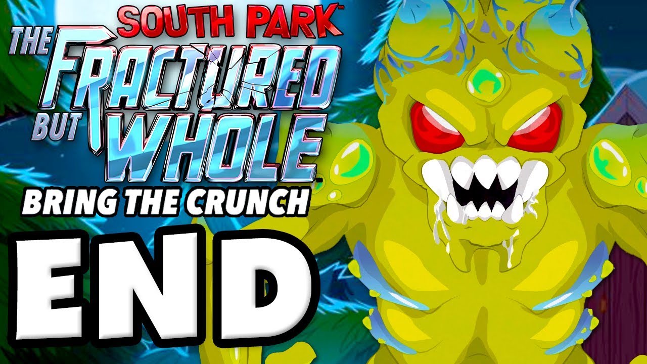 South Park: The Fractured But Whole - Bring the Crunch DLC - Gameplay Walkthrough Part 4 - ENDING!