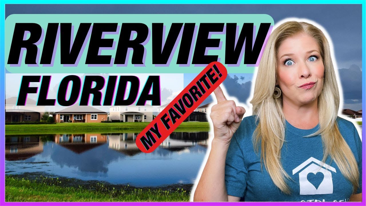 Come Explore The Beautiful Neighborhoods Of Riverview, Florida!
