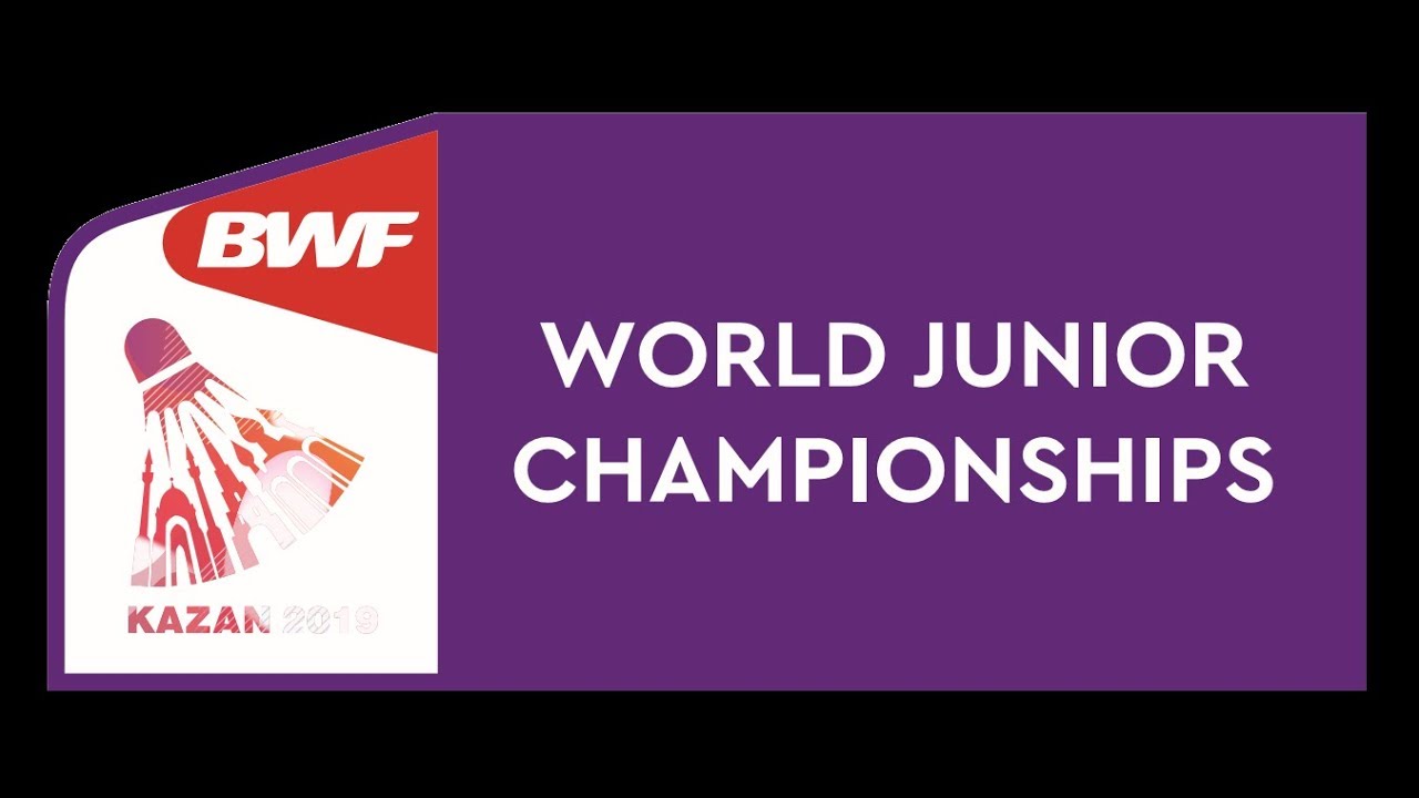 BWF World Junior Championships 2019 - Day4 1/8th Finals - Court 3