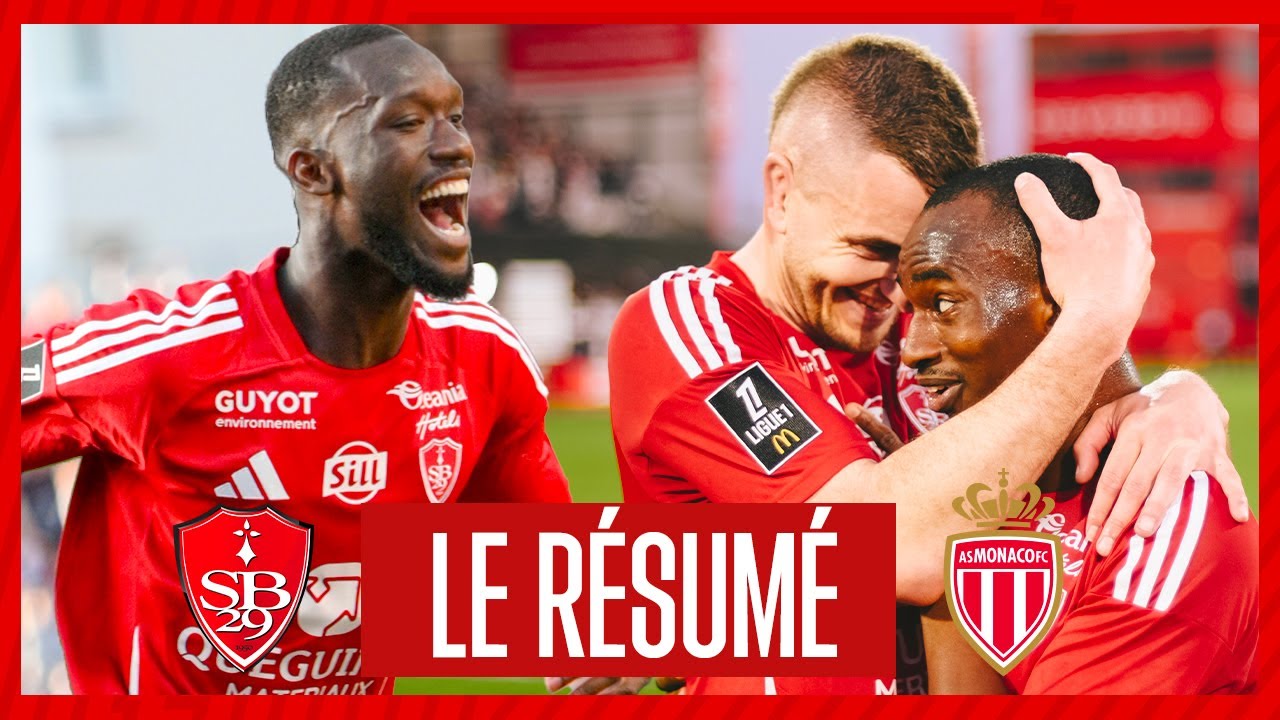 Brest 2-1 Monaco : le résumé et les buts