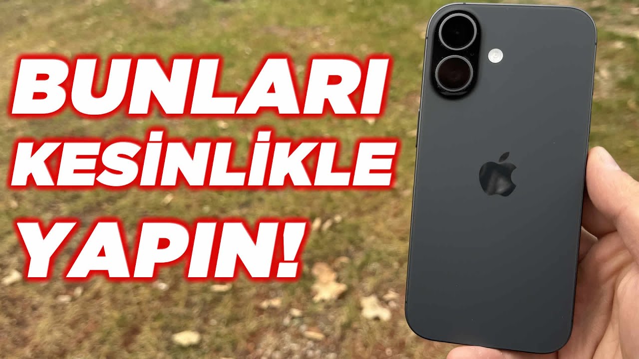 iPHONE 17 ALINCA YAPMANIZ GEREKEN AYARLAR