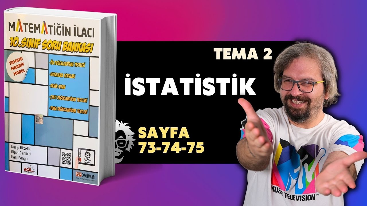 10. Sınıf Matematiğin İlacı | 73-74-75 Sayfa | İstatistik | Maarif Model