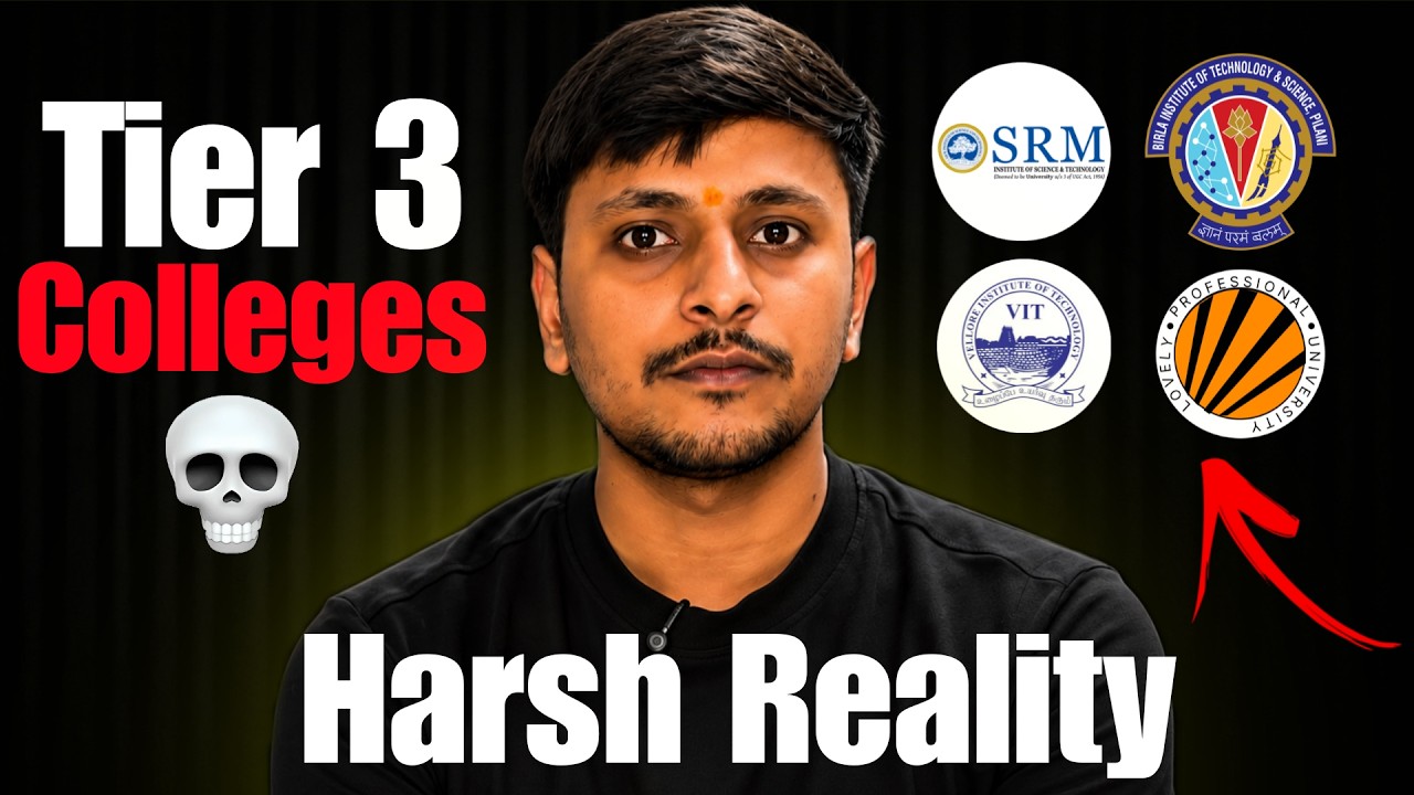 Harsh Reality of Tier 3 Colleges || No One Tell You