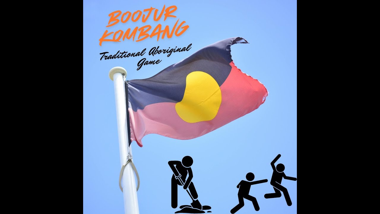 Boojur Kombang - traditional Aboriginal game 