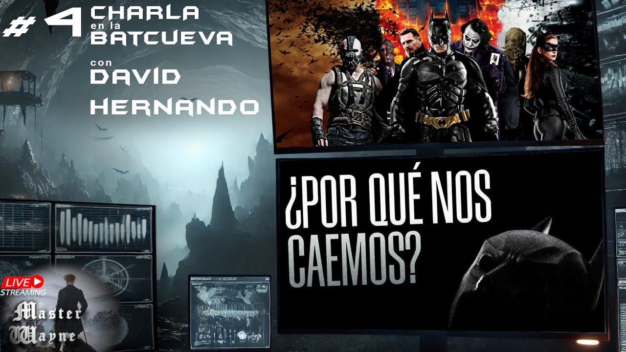 #4 TRILOGÍA CABALLERO OSCURO con DAVID HERNANDO, autor de ¿POR QUÉ NOS CAEMOS? CHARLA EN LA BATCUEVA