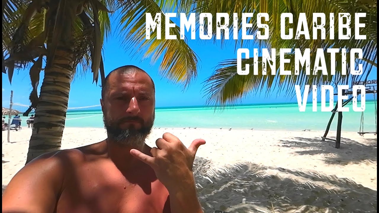 Memories Caribe Cinematic Video