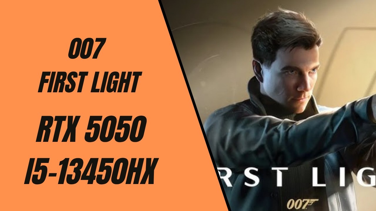 007 First Light RTX 5050 Laptop i5 13450HX 1080p