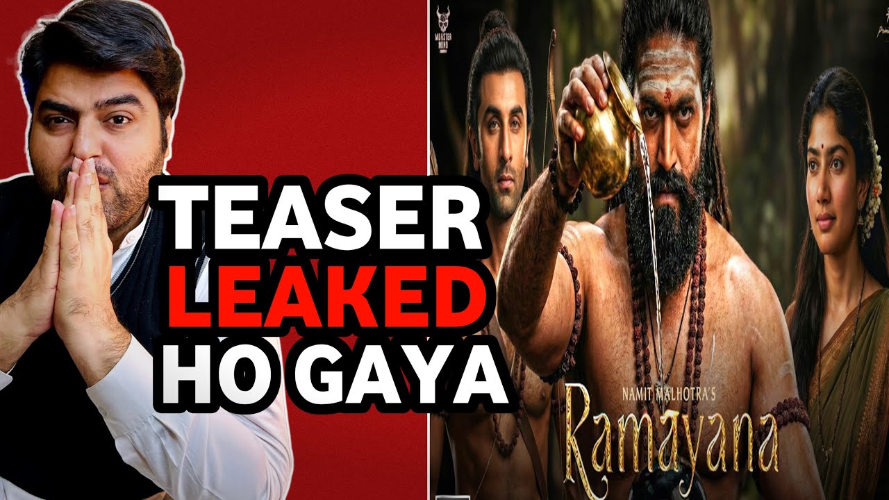 Ramayana movie teaser leaked update | Yash Ramayana movie update | Ramayana teaser with toxic movie