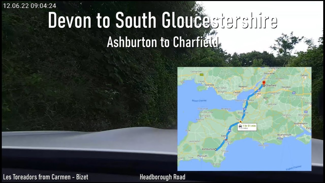 A drive across SW England from Devon to South Gloucestershire