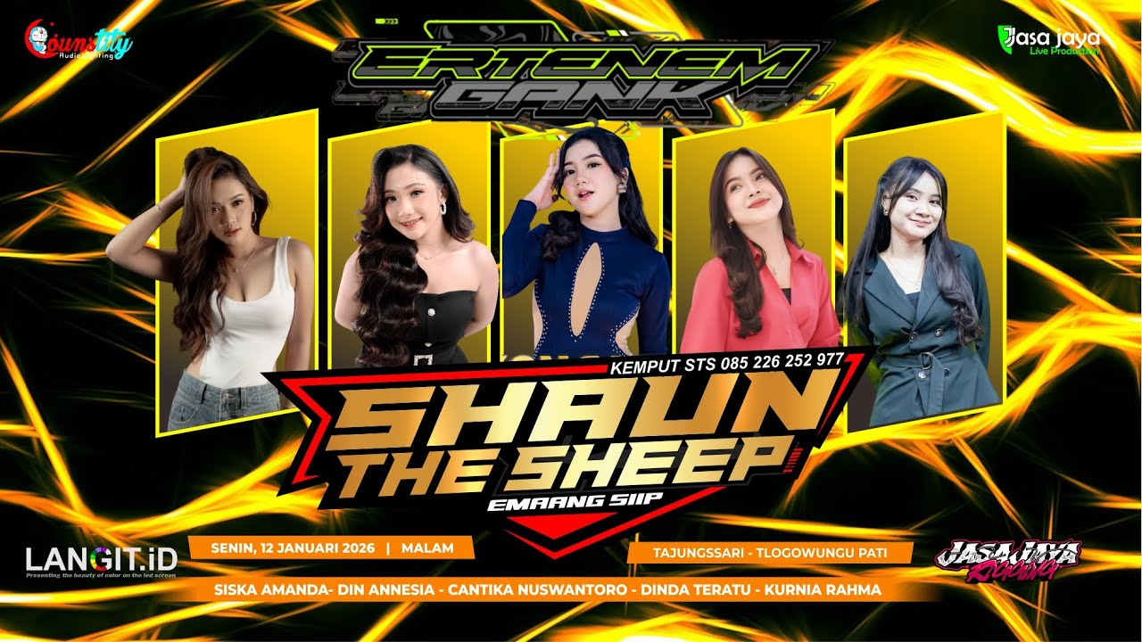 LIVE SHAUN THE SHEEP - HAPPY PARTY ERTENEM GANK - TAJUNGSARI TLOGOWUNGU PATI | COUNSTITY AUDIO