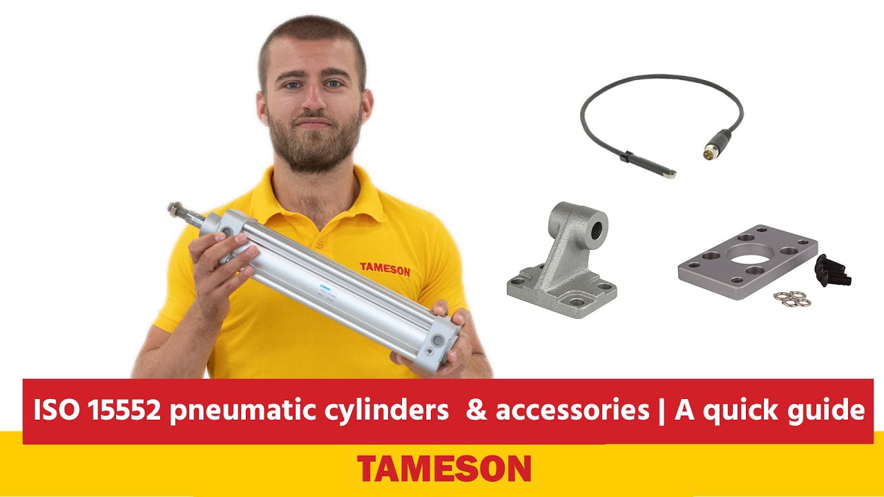 ISO 15552 pneumatic cylinders | A quick guide & accessories | Tameson