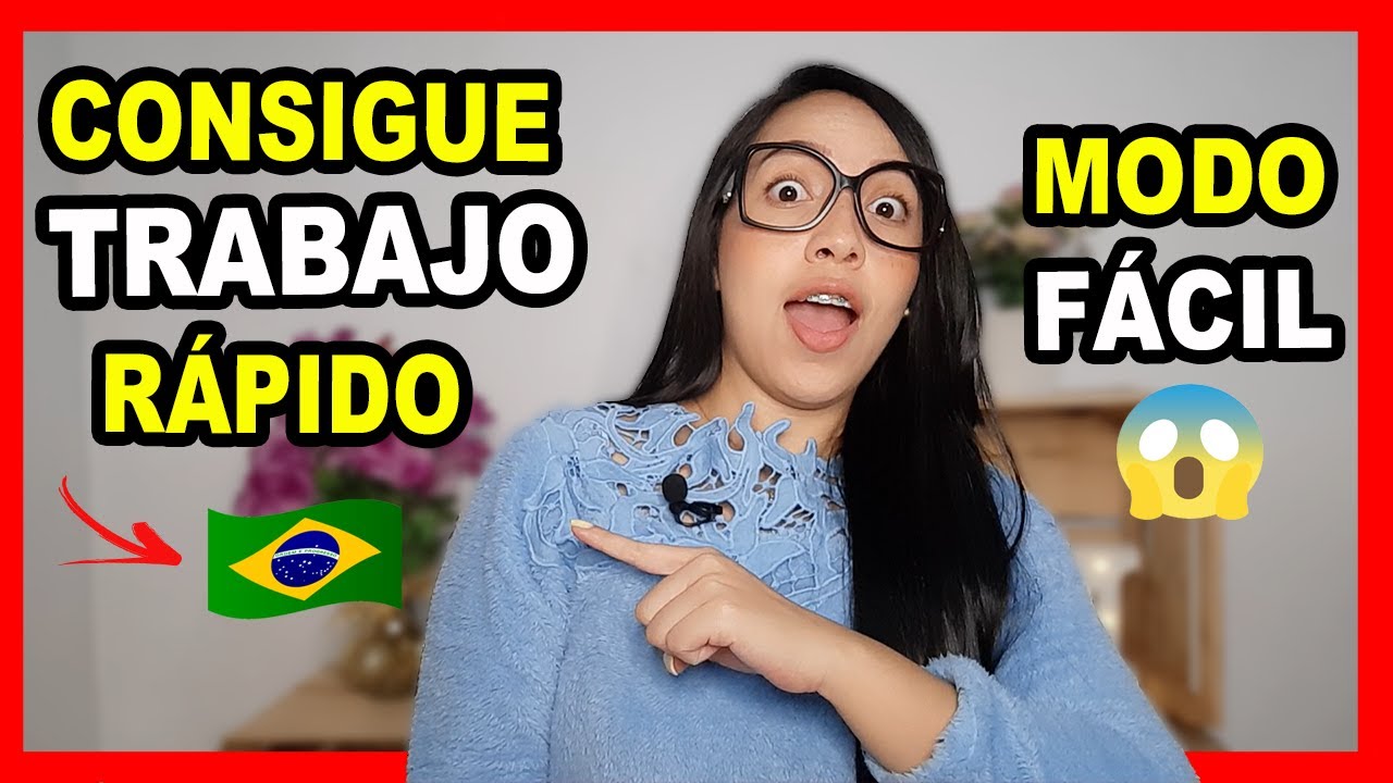 COMO ENCONTRAR TRABAJO RÁPIDO en BRASIL 😱 | CÓMO Y DÓNDE buscar EMPLEO *siendo extranjero*