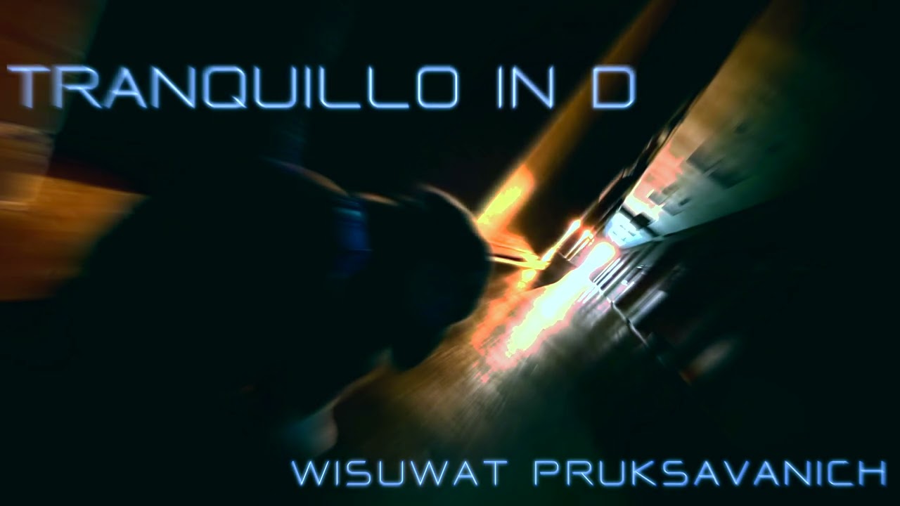 Tranquillo in D by Wisuwat Pruksavanich