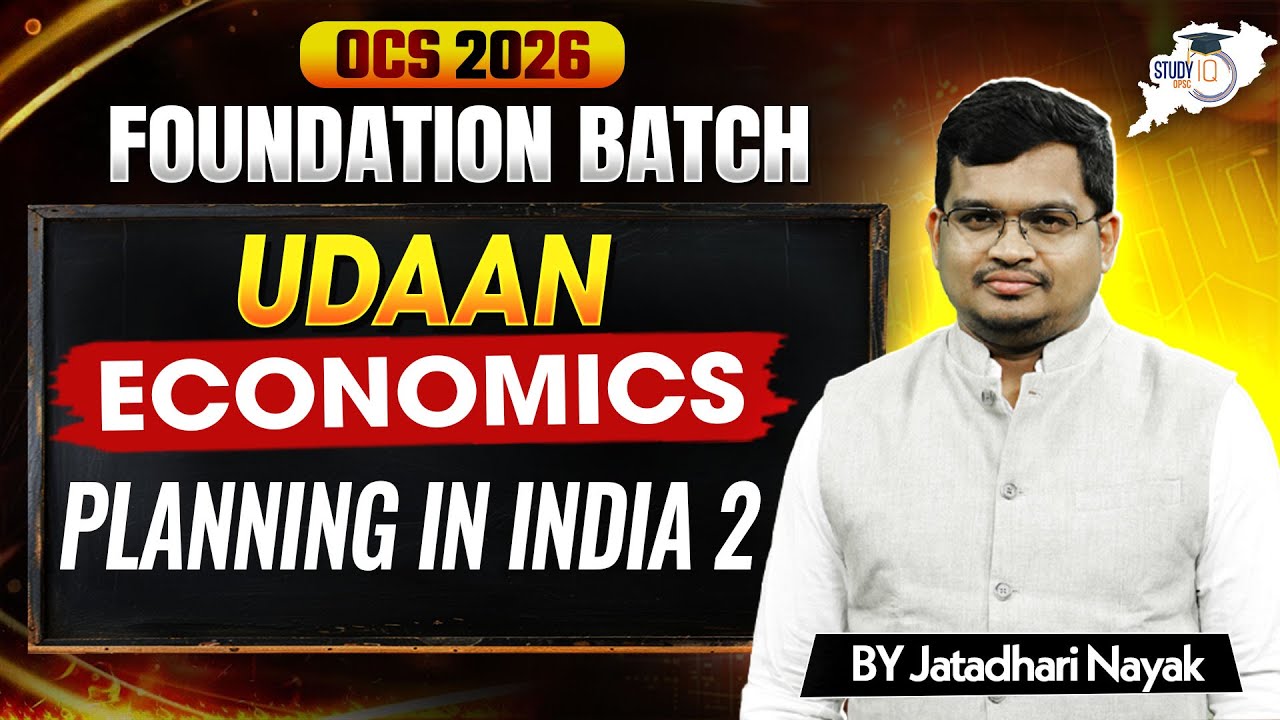 OPSC OCS 2026 | Economics | Planning in India -2| UDAAN Foundation Batch | Jatadhari Sir | StudyIQ