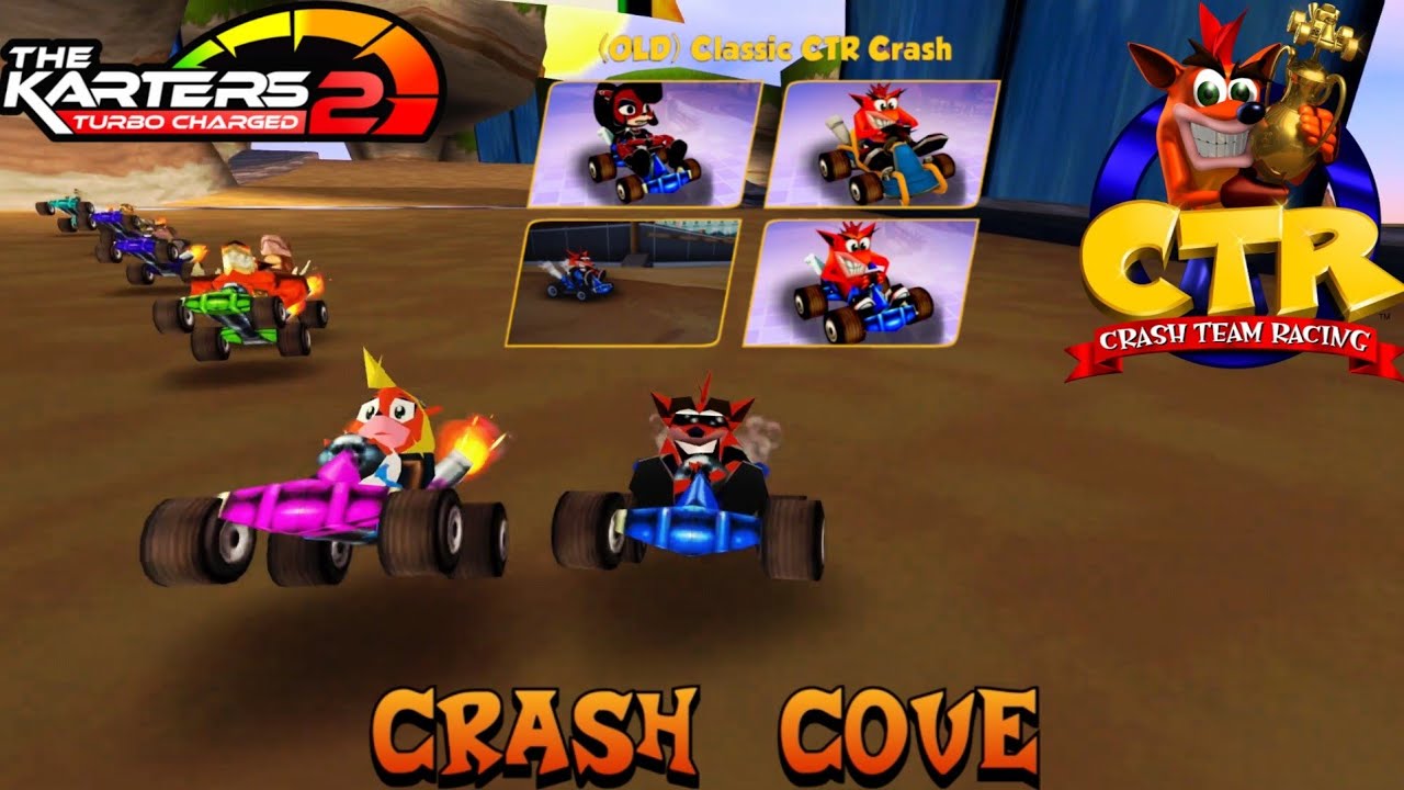 The Karters 2: Turbo Charged: Crash Team Racing: Crash Cove Mod & (Old) Crash Skin Mod