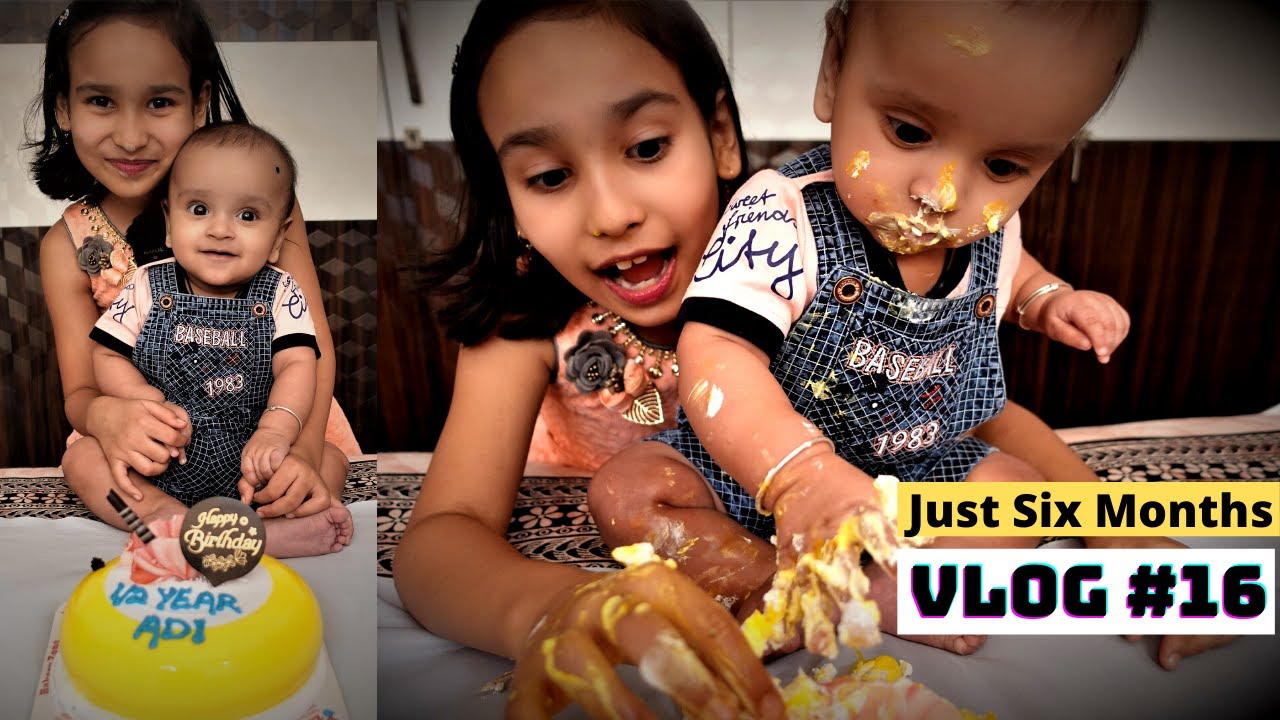 Just six months / #VLOG 16 #Aadyansh #learnwithpari