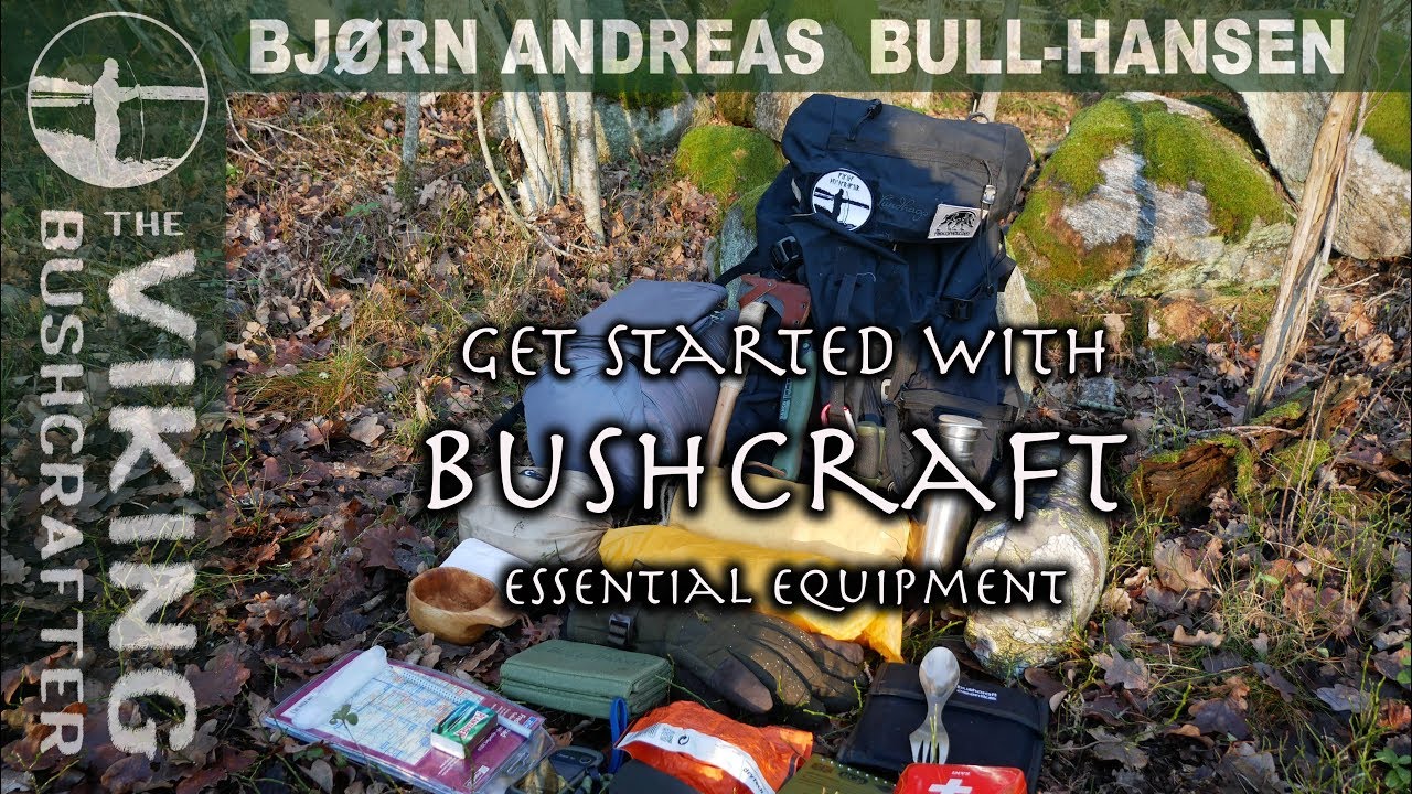 Get Started with Bushcraft | Bjørn Andreas Bull-Hansen | Vikings | Bushcraft