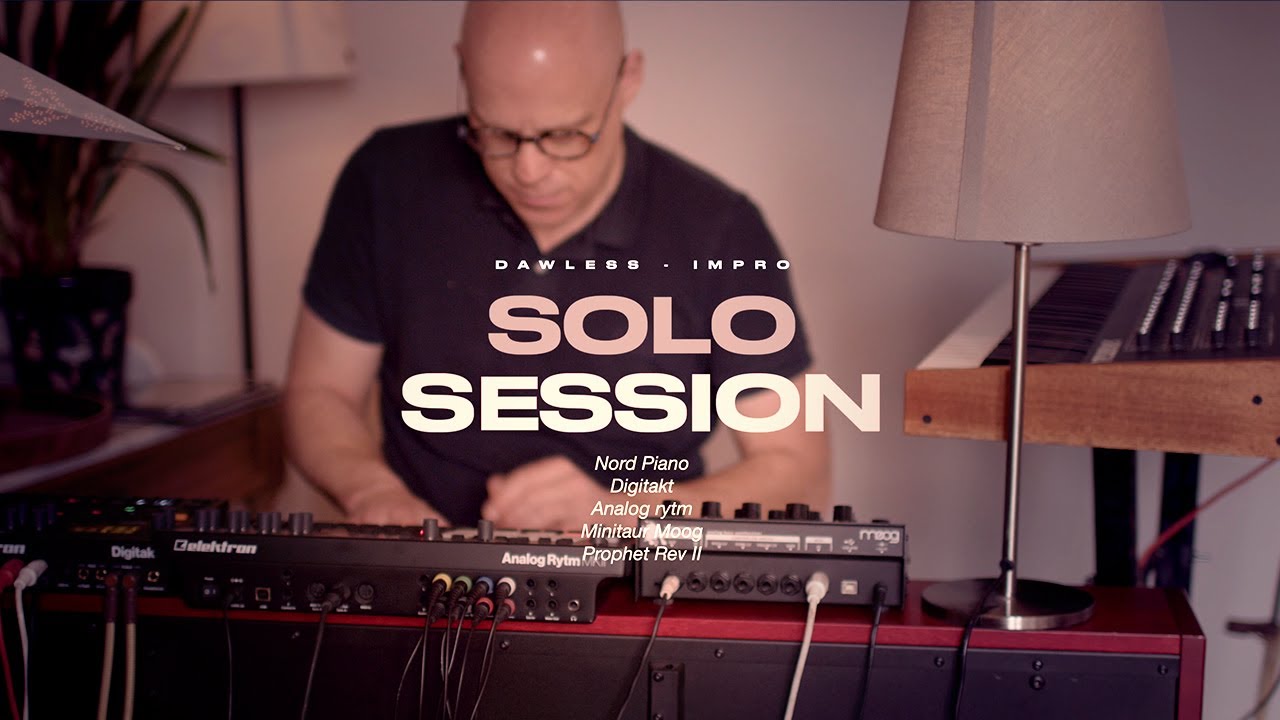 DAWLESS  Impro F minor Elektron Digitakt, Analog Rytm MKII  Prophet Rev II Minitaur Moog Nord piano