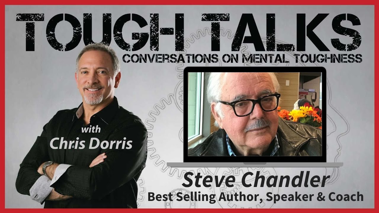 TOUGH TALKS - E038 - Deliberate Inspiration with THEE Godfather of Coaching! with Steve Chandler