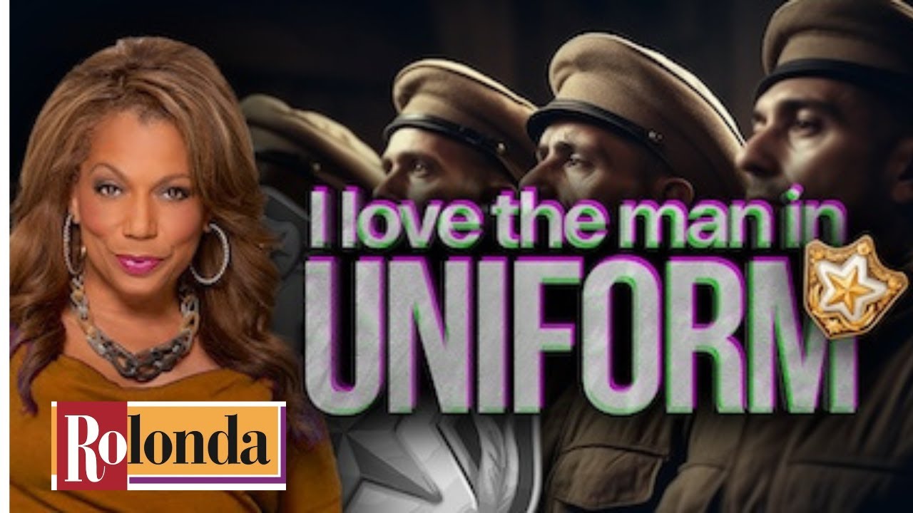 I Love a Man in Uniform Contest on Rolonda!