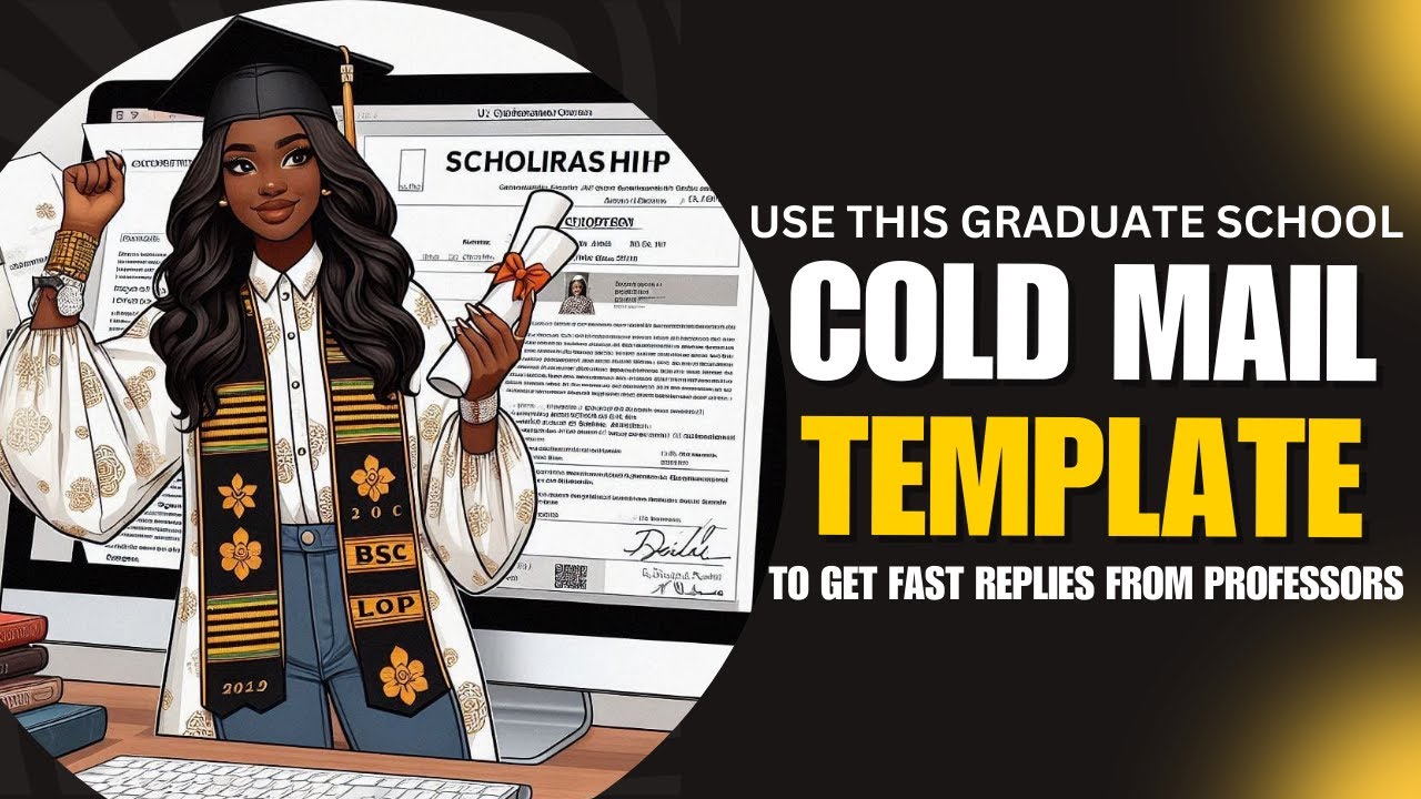 REVEALED: HOW TO WRITE A GRADUATE SCHOOL COLD MAIL THAT GET REPLIES