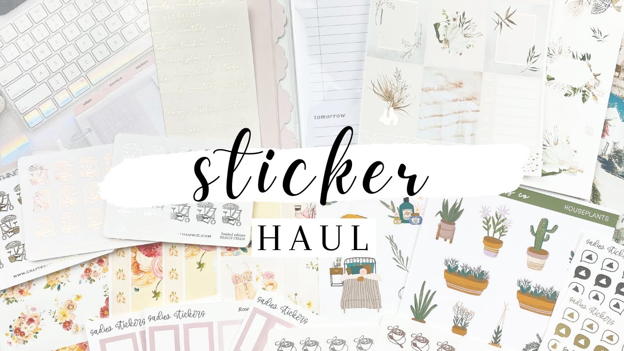 Sticker Haul!