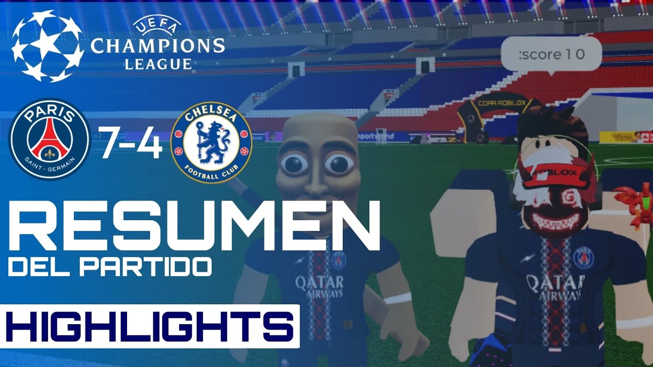 RESUMEN: PSG 7-4 Chelsea: PSG EMPATO A CHELSEA EN OCTAVOS!! (mati no sos mas jugador)