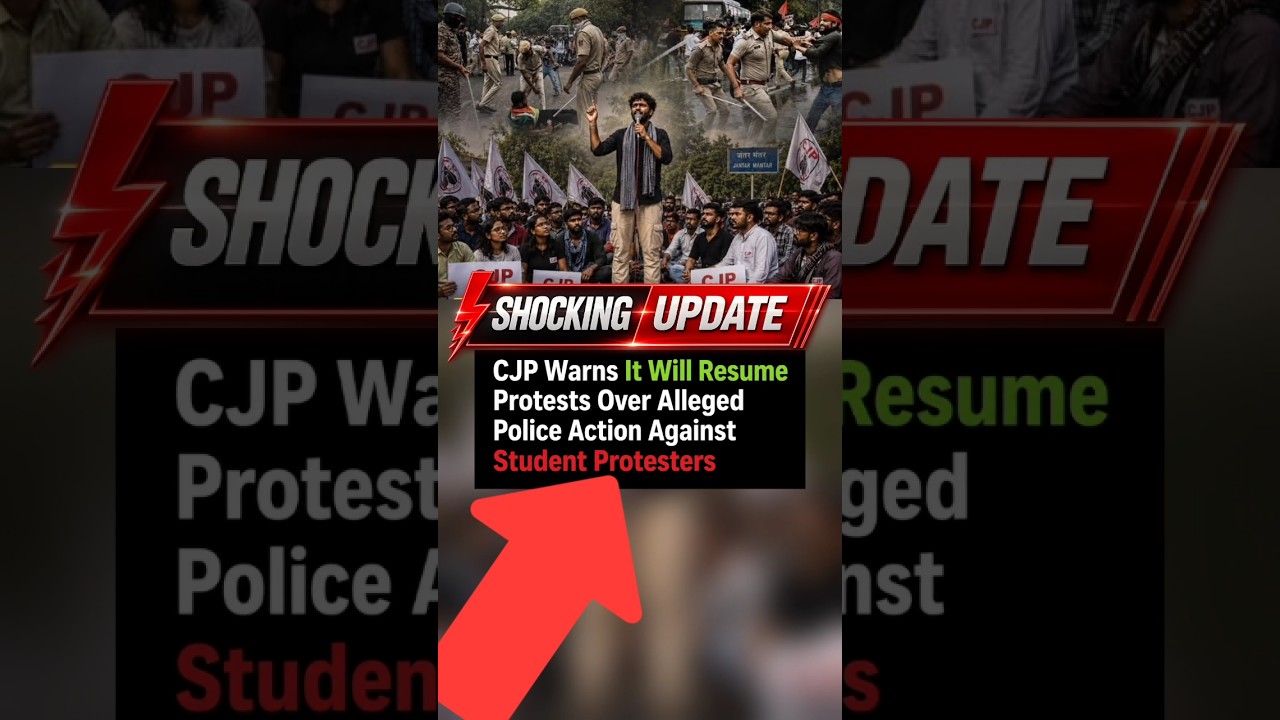 CJP Warns: Student Protests May Resume After Police Action | Latest Update #shorts #trendingshorts